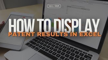 How to Display Patent Results in Excel