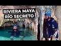 YOU MUST VISIT Rio Secreto in Playa Del Carmen, Mexico