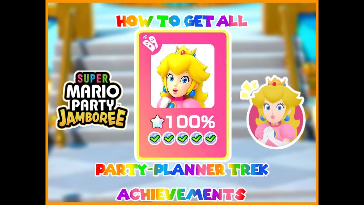 How to get ALL Achievements in "Party-Planner Trek" / Mario Party