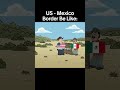 Mexico - US Border Be Like #historymemes #history #humour #funny