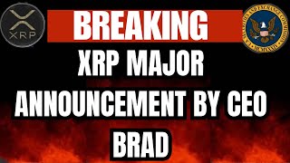 XRP UPDATE: XRP LATEST NEWS BY CEO BRAD GARLINGHOUSE