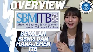 MAU MASUK SBM ITB | OVERVIEW SBM ITB dari Alumni 2020