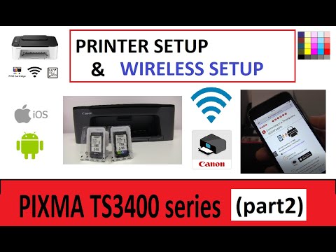 PIXMA TS3450 TS3440 TS3420 E3340 Wireless Setup (part2) Inks and Wireless Setup, Canon PRINT App