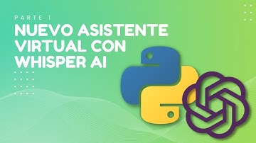 Asistente virtual definitivo con Whisper AI y Python - Parte 1 🐍 🤖👂