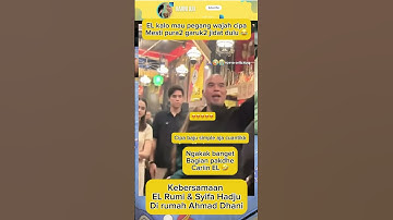 Kebersamaan EL Rumi & Syifa Hadju #artisviral #elrumi #elrumidansyifahadju #syifahadju