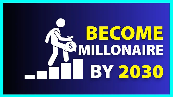 How to Become a Multi-Millionaire by 2030
