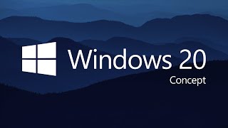 introducing windows 20 (concept by avdan)