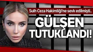 Şarkıcı Gülşen Tutuklandı,  Avukatından İlk Açıklama Geldi