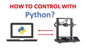 How to control 3D PRINTER by PYTHON