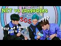 NCT vs languages (save the foreign line)