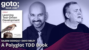 Learning Test-Driven Development (TDD) • Saleem Siddiqui & Dave Farley • GOTO 2022