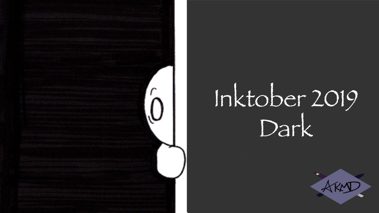 Inktober 2019 - Dark