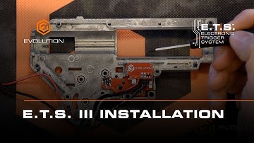 EVOLUTION Airsoft E.T.S.III™ Installation | Tutorial