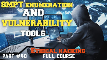 Exploring SMTP Enumeration and Vulnerability Tools | Ethical Hacking Part 40 | Skillsphere Academy