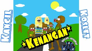 KENANGAN _(Kancil&Koslet) Versi ANIMASI Story WA