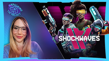 Unpacking the Project- Featuring Shockwaves