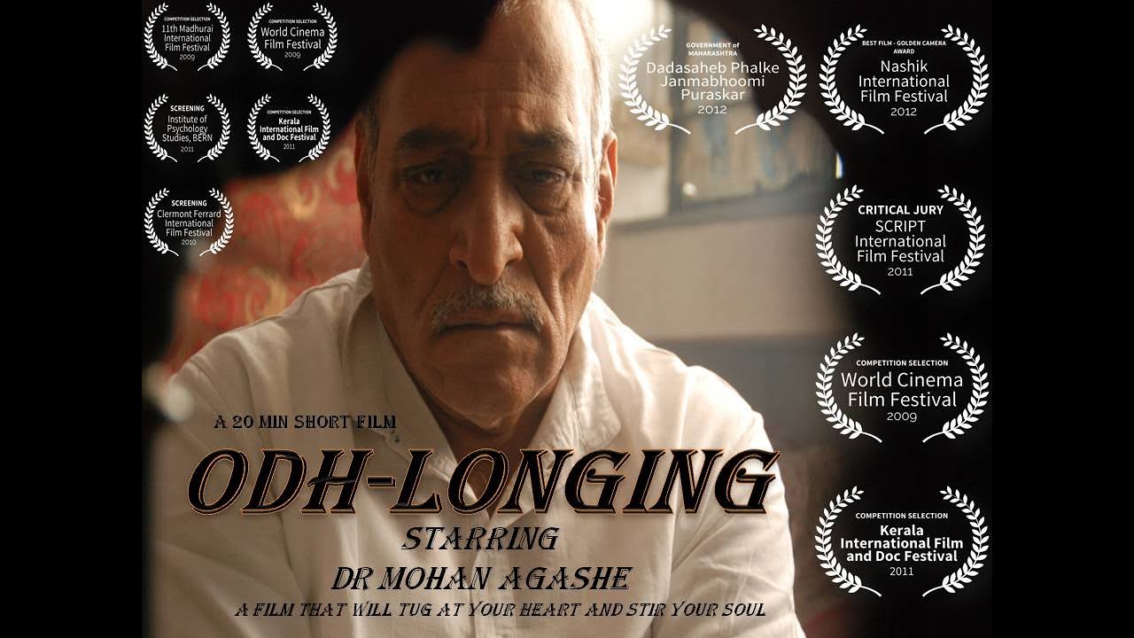 MUST WATCH   Award winning Short film starring Dr Mohan Agashe I ODH  LONGING