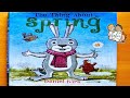 THE THING ABOUT SPRING | GREAT KIDS BOOK READ ALOUD BEDTIME FULL STORY READING | DANIEL KIRK