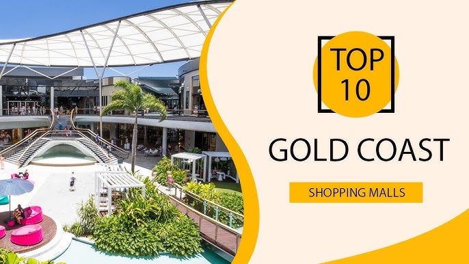 Is this the BEST SHOPPING CENTRE in the world? PACIFIC FAIR, Gold