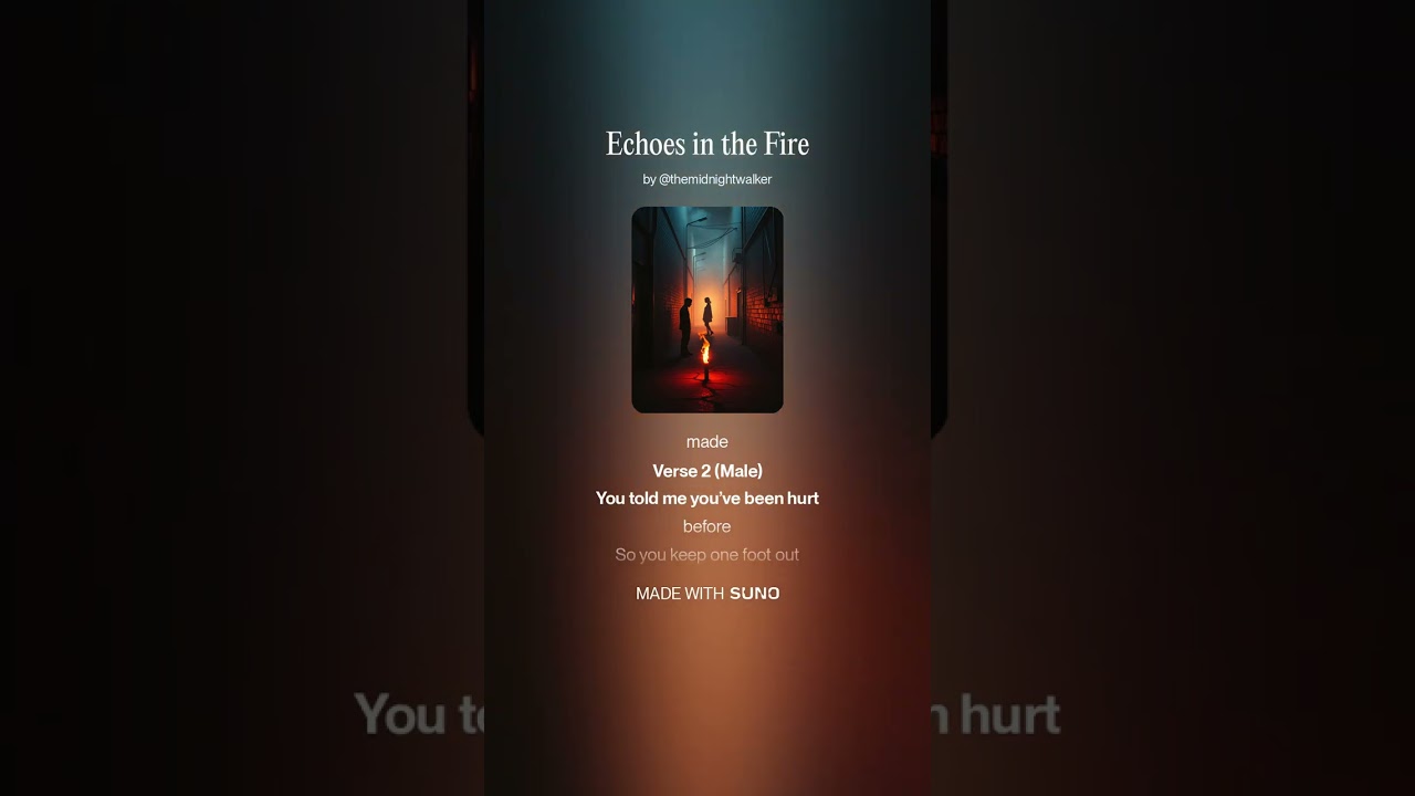 Echoes in the Fire