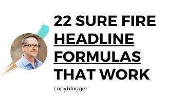 22 Sure Fire Headline Formulas that Work by Brian Clark | Copyblogger