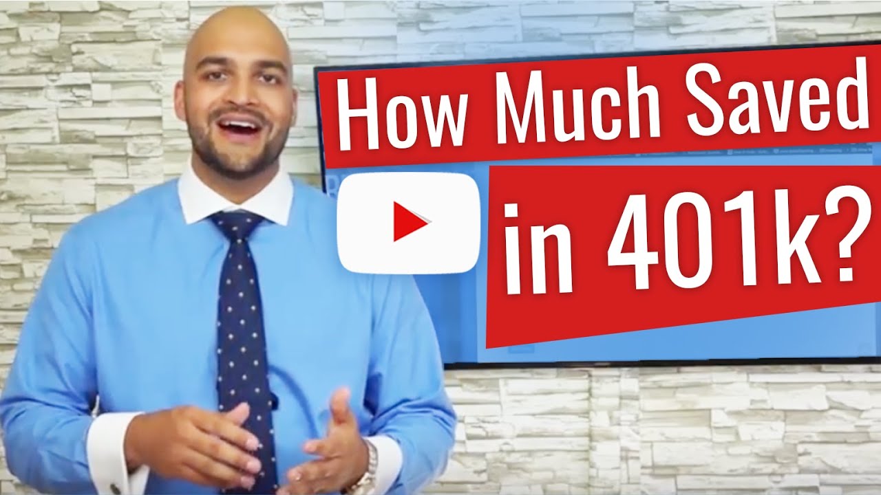How Much Should I Have Saved In My 401k YouTube How Much Should I Have Saved In My 401k YouTube
