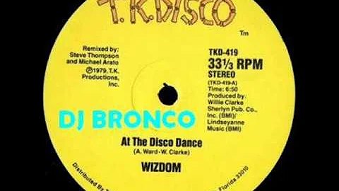 WIZDOM * AT THE DISCO DANCE