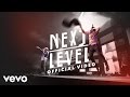 LZ7 - Next Level (Official Video) ft. Soul Glow Activator, Family Force 5