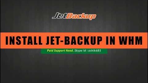 How do I  Install JetBackup in cPanel / WHM