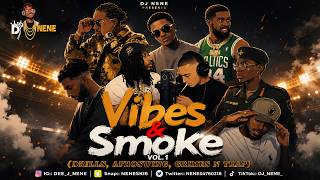 VIBES & SMOKE VOL.1 🔥 (Drill, Afroswing, Grime & Trap) | Street Vibes Only