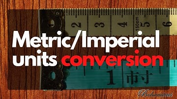 Metric / imperial units conversions