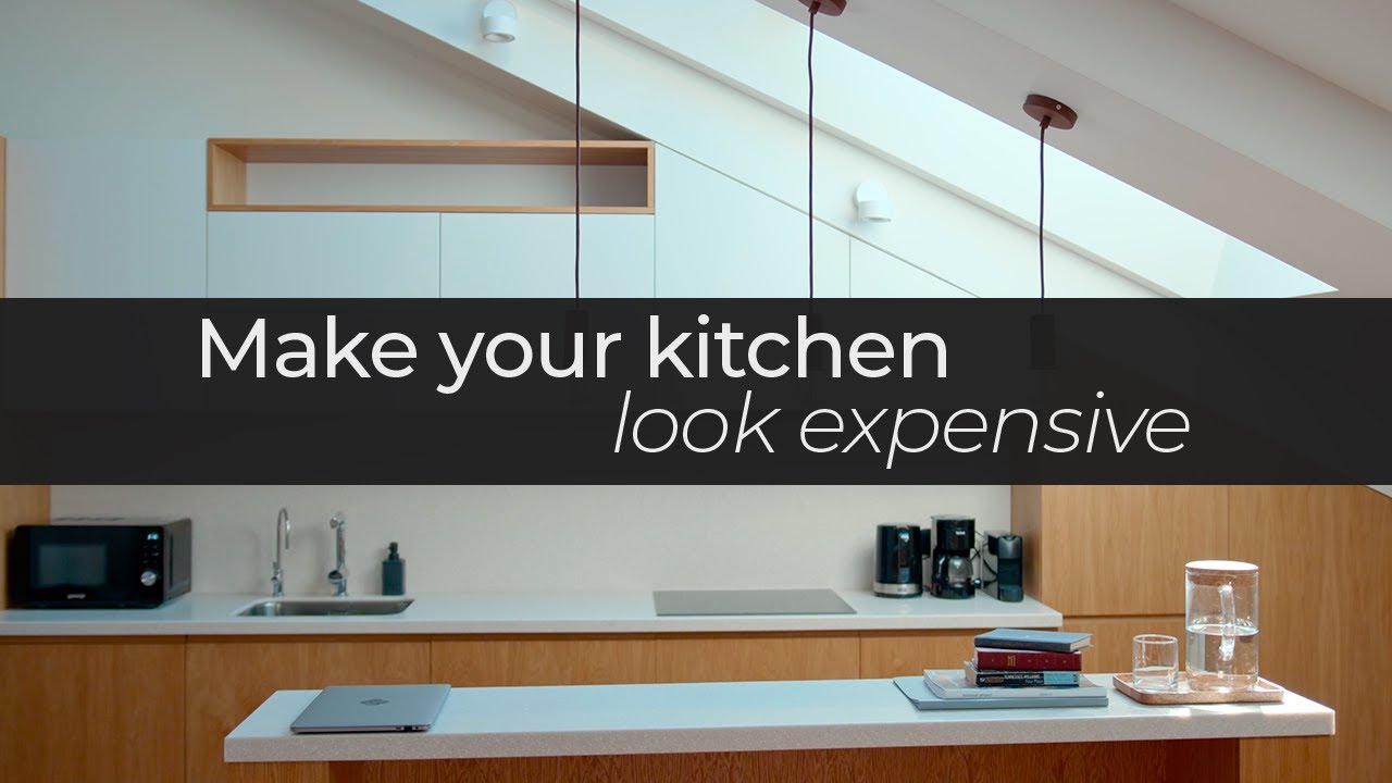 Top 10 Ways to Make Your Budget Kitchen Look Expensive - YouTube