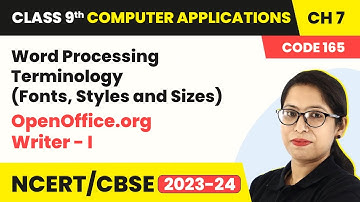 Word Processing Terminology - OpenOffice.org Writer- I | Class 9 Computer Applications Chapter 7