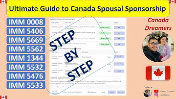 Ultimate Guide to Canada Spousal Sponsorship 2024 | Complete IMM Forms Walkthrough