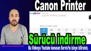 Canon Printer Driver Canon Yazici Surucu Indirme Evdekal Youtube