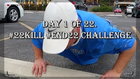 22 Kill Push Up Challenge ‪
