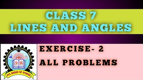 7th class lines and angles exercise 2 in telugu