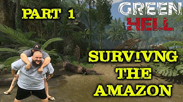 Surviving the Amazon | Part 1 | Green Hell | Multiplayer