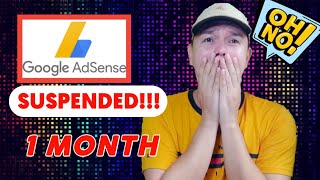 ADSENSE SUSPENDED FOR 1 MONTH | BISAYA