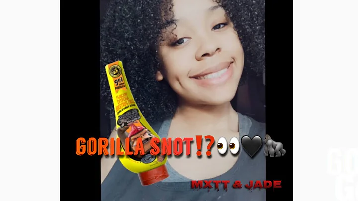 GORILLA SNOT GEL On NATURAL HAIR + WASH AND GO ROUTINE