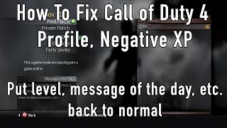 Celebrity How To Fix Call of Duty 4 Negative XP, Message of the Day, Level/Rank, Remove Mods/Infection! Net Worth