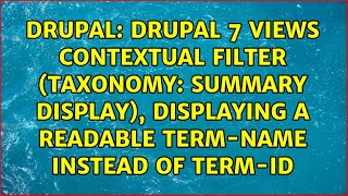 Drupal 7 views contextual filter (taxonomy: summary display), displaying a readable term-name...