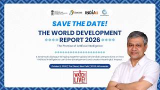 LIVE: Launch of World Development Report 2026 | The Promise of Artificial Intelligence