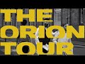 The ORION World Tour Recap - UK, Luxembourg, Germany, Netherlands, Czech Republic, Hungary