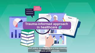 Evidence for implementing trauma-informed healthcare in the UK.