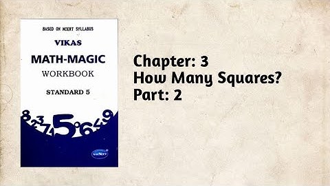Std-5 Maths| CH:3 How Many Squares? | Part 2 | Vikas workbook solution | ncert