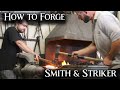 Smith and Striker  -Blacksmith Essential Skills-