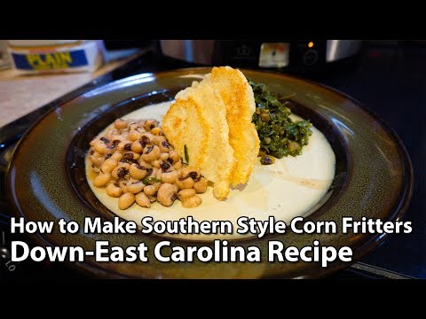 How to Make Southern Style Corn Fritters - Down-East Carolina Recipe