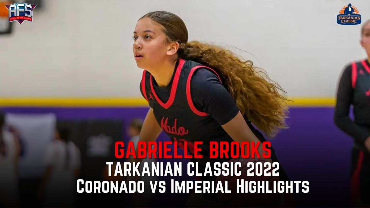 Gabrielle Brooks | Tarkanian Classic 2022 | Coronado vs Imperial Highlights