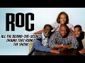 The truth about roc  the networks disrespect of the show caused its cancelation